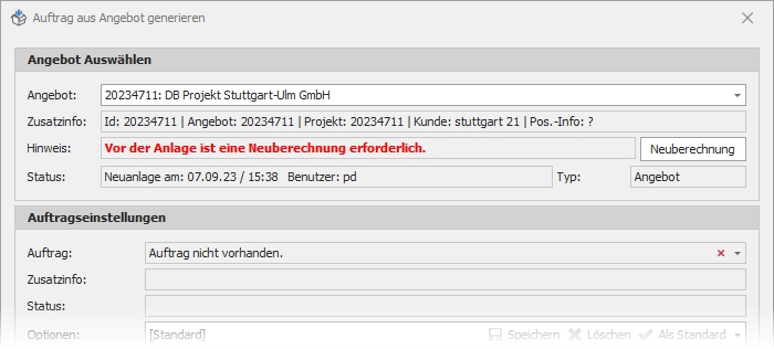 Dialog "Auftrag aus Angebot" mit Hinweismeldung "Neuberechnung"