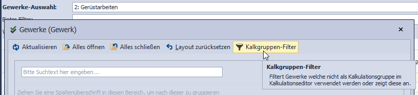 Abbildung 51: Kalkulationsgruppenfilter Abbildung 51: Kalkulationsgruppenfilter
