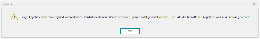 Hinweismeldung bei nicht erfolgtem Löschen Hinweismeldung bei nicht erfolgtem Löschen
