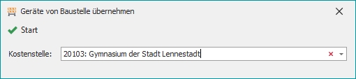 Dialog "Geräte von Baustelle übernehmen"