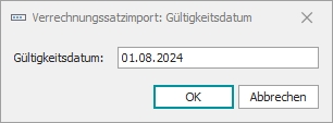 Dialog "Gültigkeitsdatum"