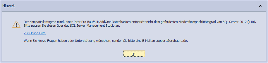 Abbildung 35: Hinweis auf veralteten SQL-Kompaitibilitätsgrad