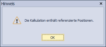 Kalk-Neuberech-Hinweis Referenzierte Positionen enthalten