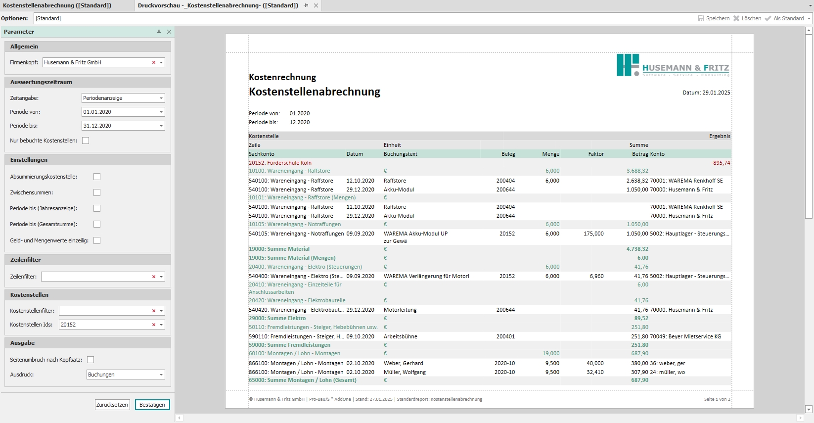 Standardreport "Kostenstellenabrechnung" Standardreport "Kostenstellenabrechnung"