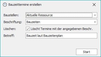 Dialog "Bauzeiten eintragen"